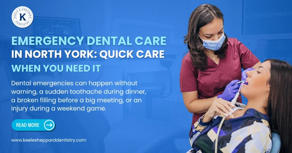 Emergency dental care in North York
