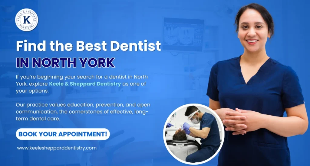 Find the Best Dentist in North York